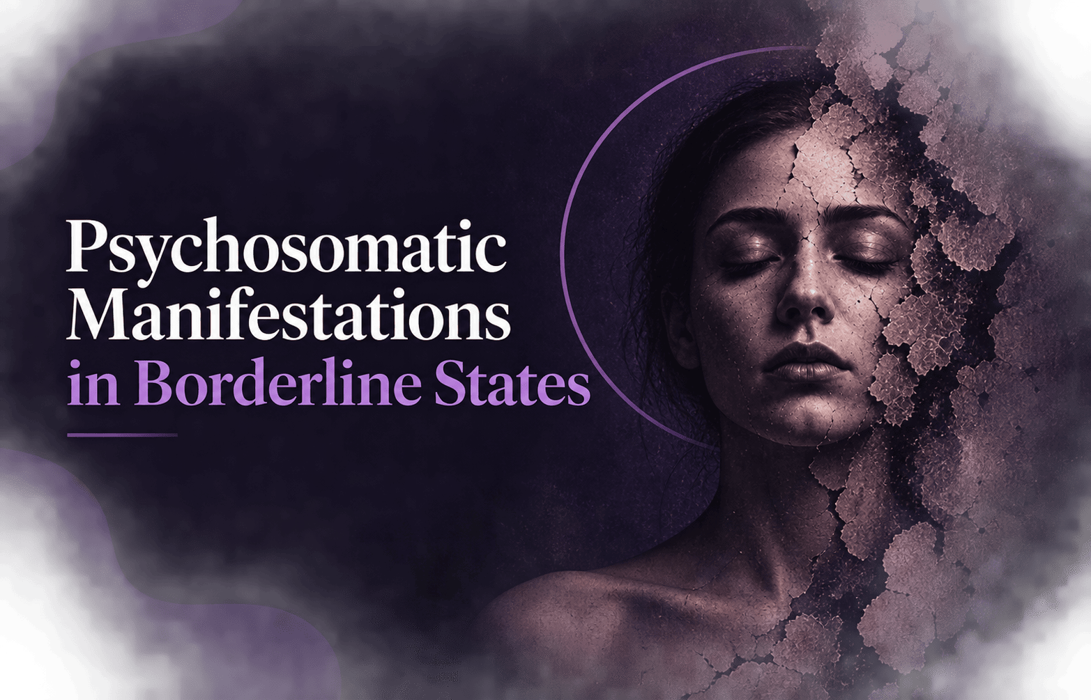 Psychosomatic Manifestations in Borderline States